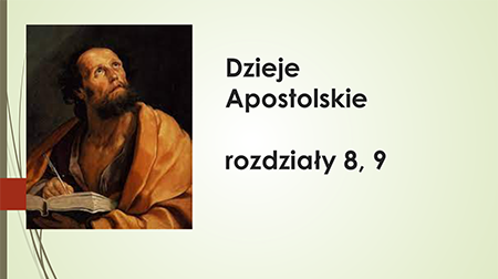 Katecheza Dzieje Apostolskie 8-9